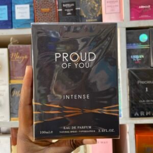 Proud Of You Intense